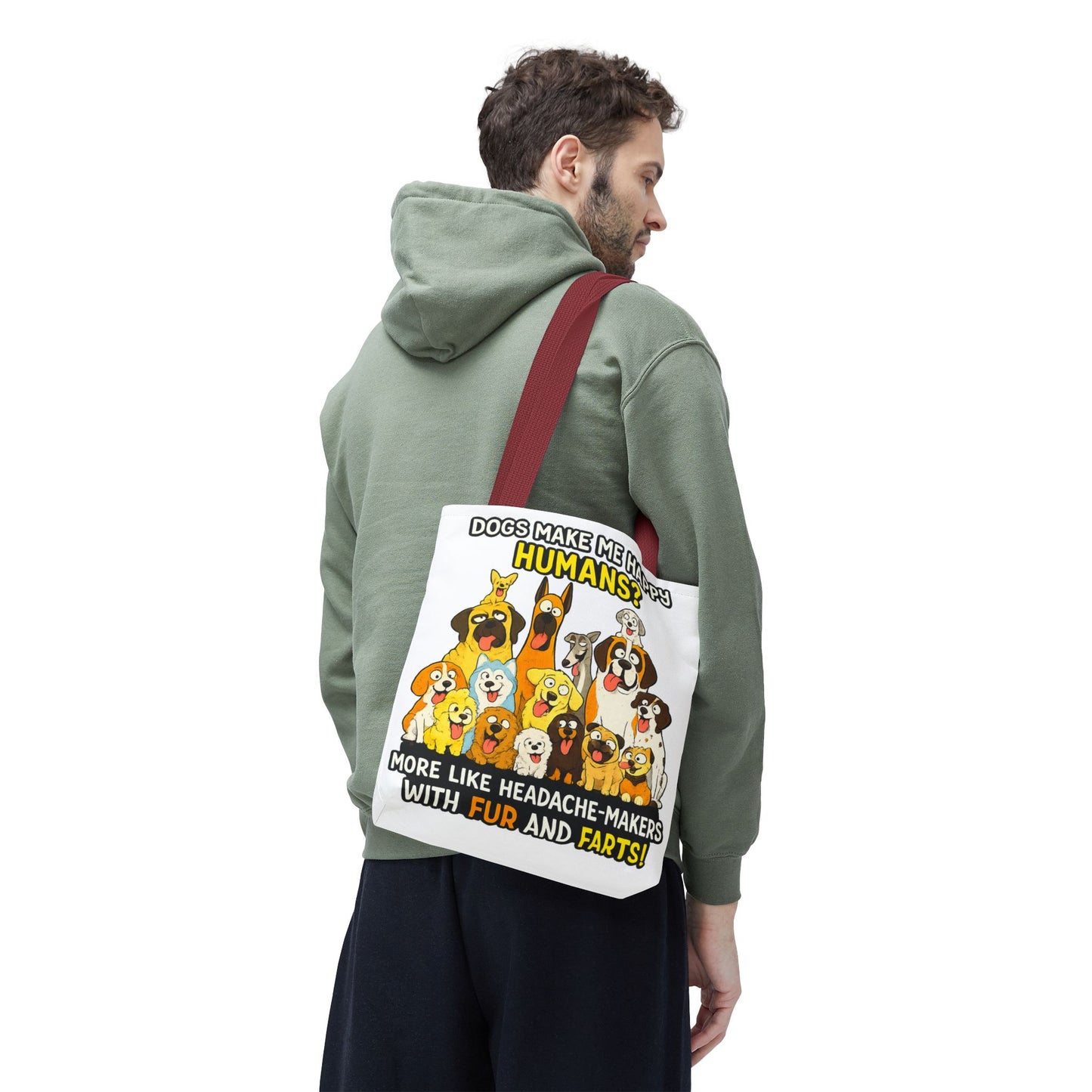 Tote Bag - "Dogs Make Me Happy, Humans? More Like Headache-Makers" Funny Dog Lover Tote