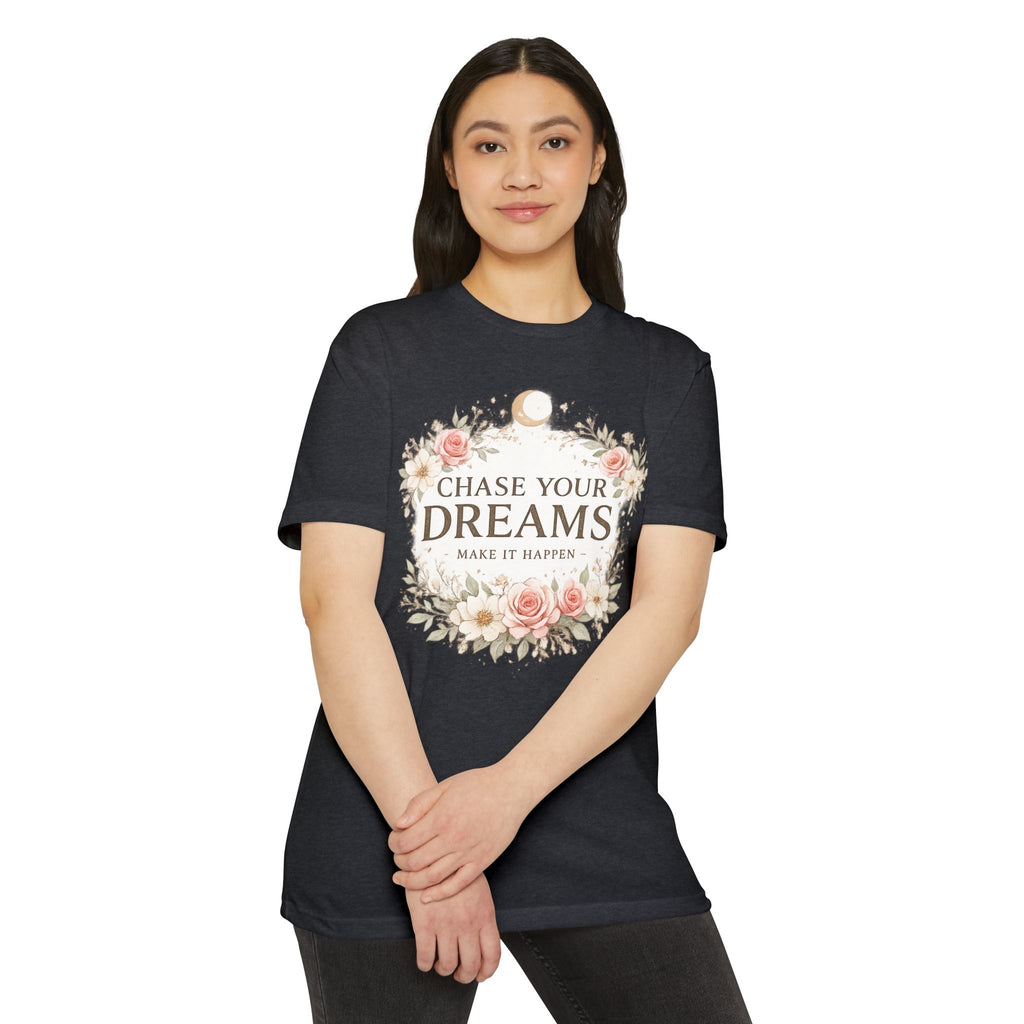 Chase Your Dreams Floral T-Shirt — Inspirational Quote Tee