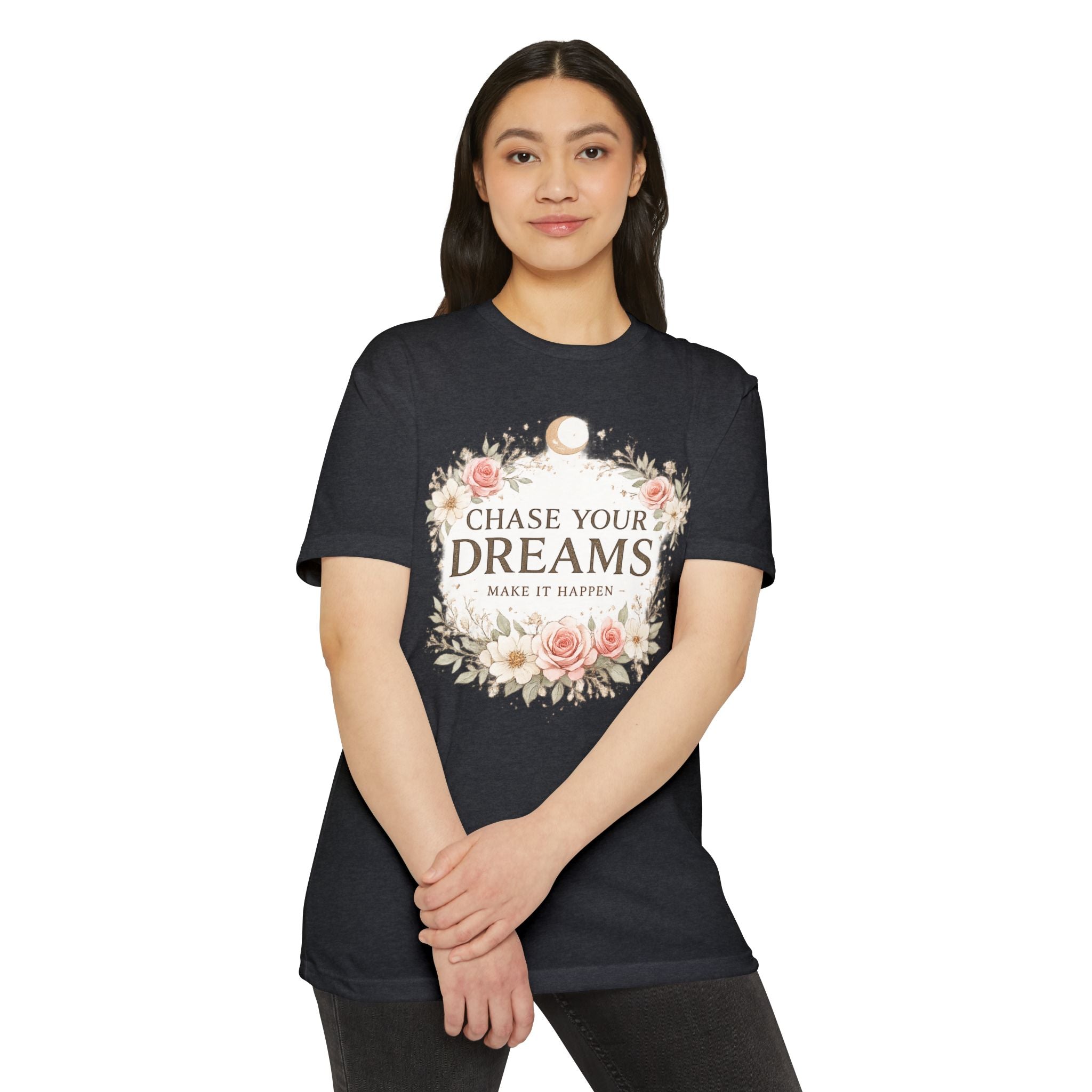 Chase Your Dreams Floral T-Shirt — Inspirational Quote Tee