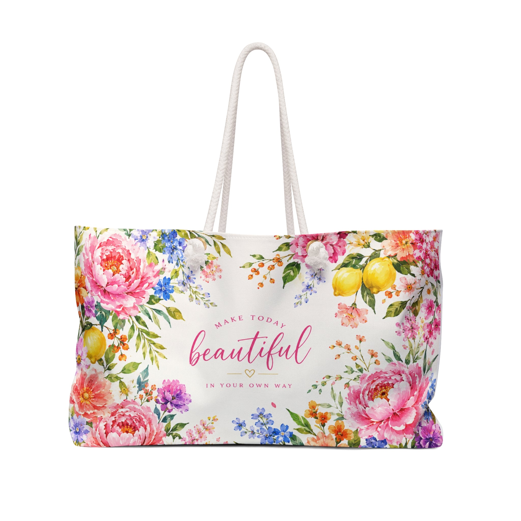 Floral 'Make Today Beautiful' Weekender Bag