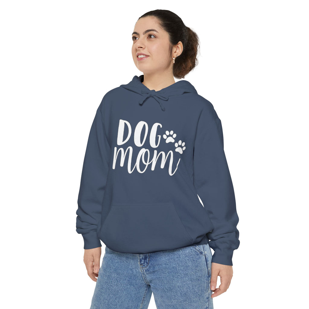 Dog Mom Hoodie — Cozy Garment-Dyed Pullover with Paw Print Script