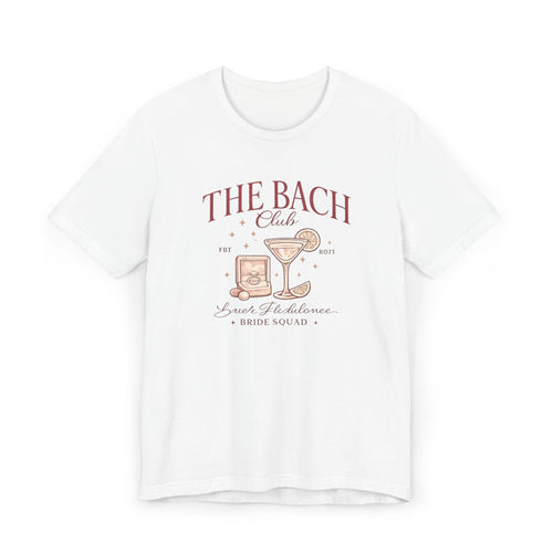 Bach Club Bride Squad T-Shirt — Bachelorette Party Cocktail Tee