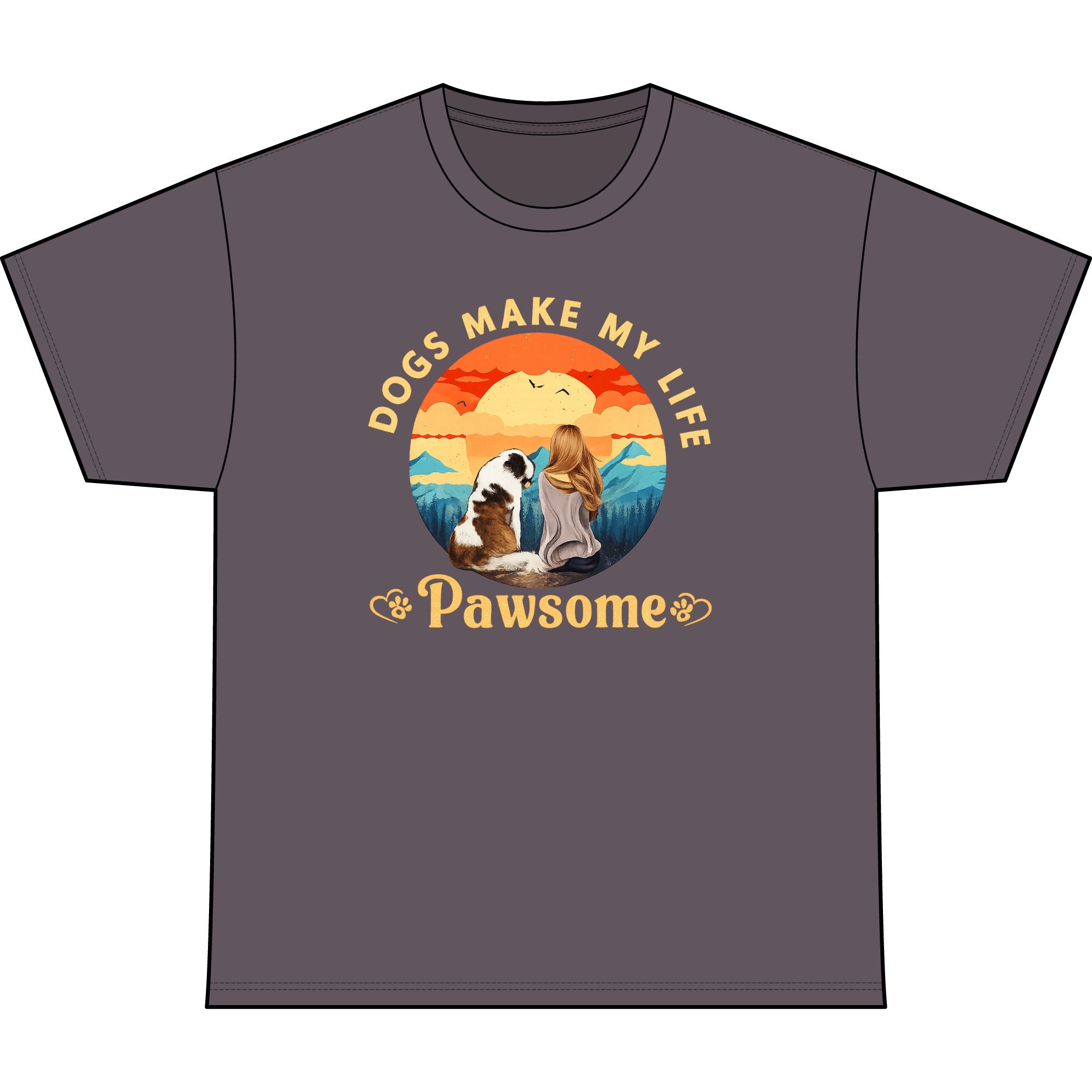 Dogs Make My Life Pawsome T-Shirt