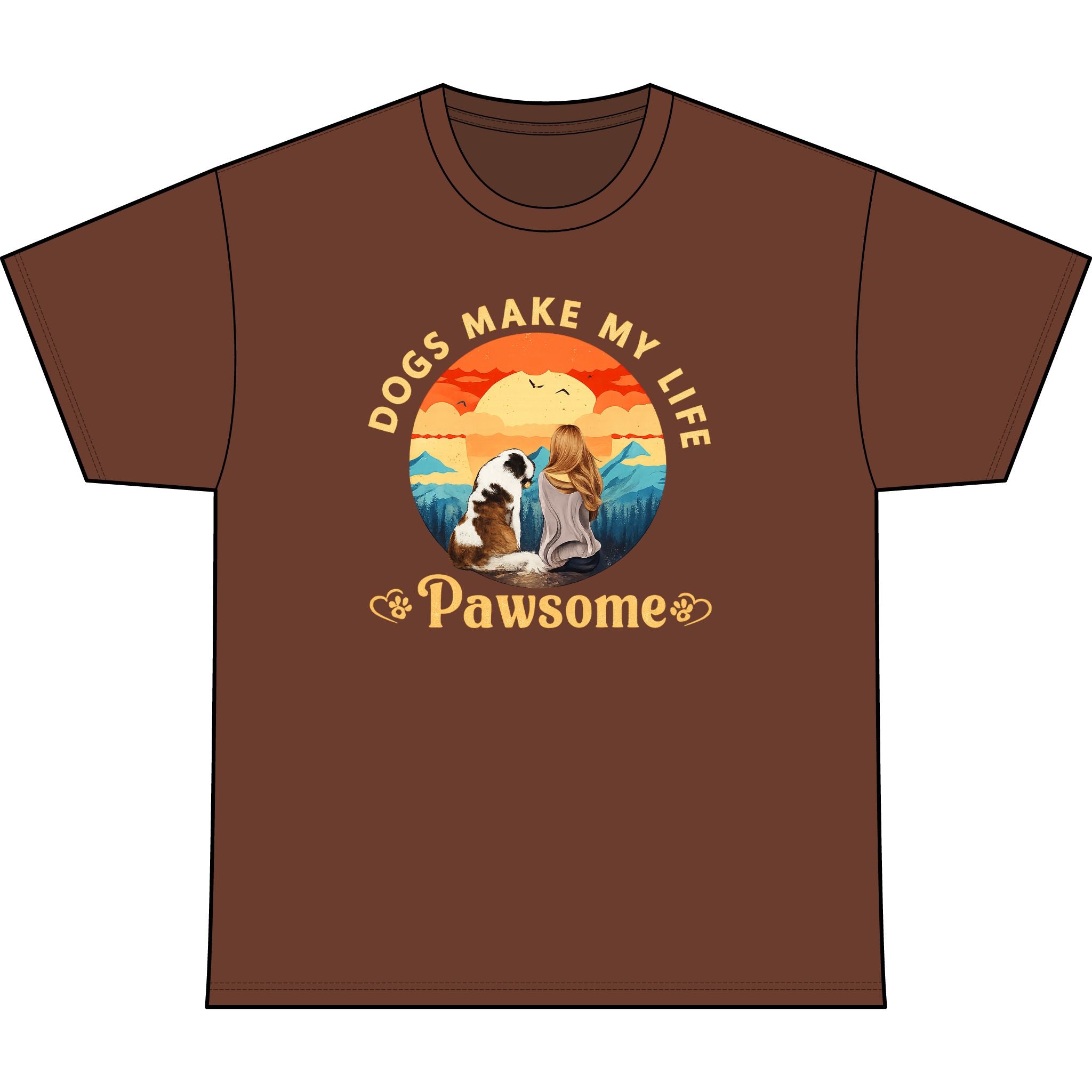 Dogs Make My Life Pawsome T-Shirt